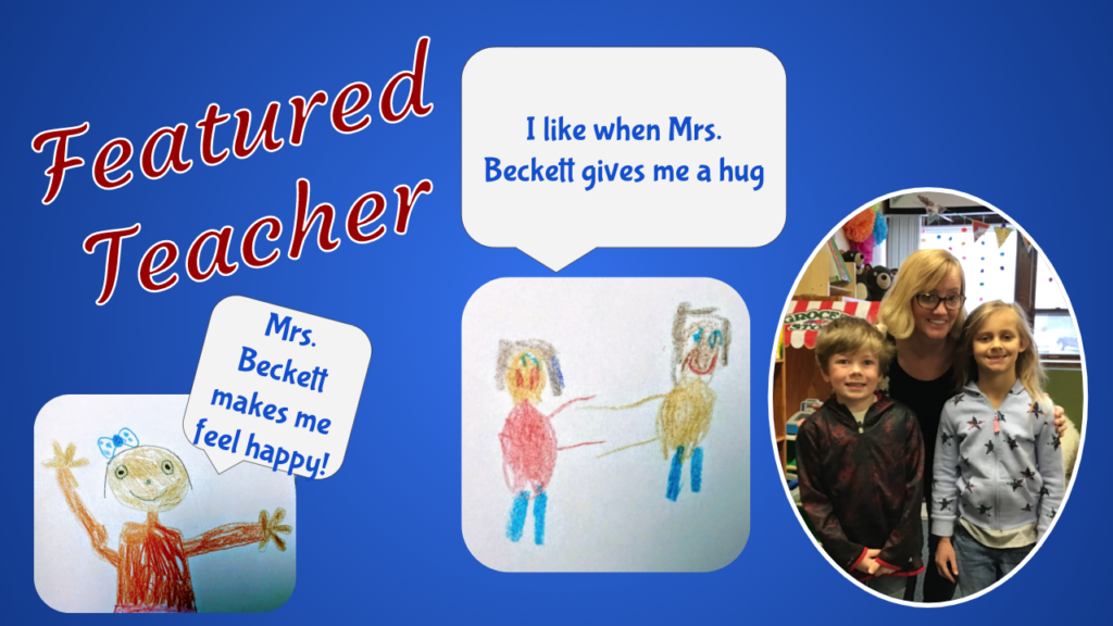 Featured Teacher: Mrs. Beckett