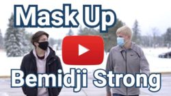 Mask up: Bemidji Strong