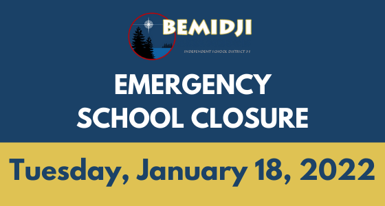 Emergency School Closure Tuesday, January 18, 2022